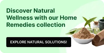 Discover Natural Wellness with our Home Remedies collection